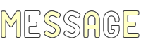 MESSAGE
